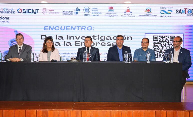 Concluyó con éxito el encuentro “De la Investigación a la Empresa” en el Nodo Tecnológico