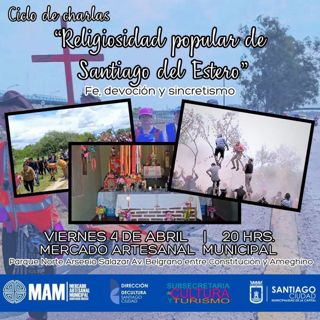 Se viene la segunda charla del ciclo “Santiago Querido: Religiosidad Popular”