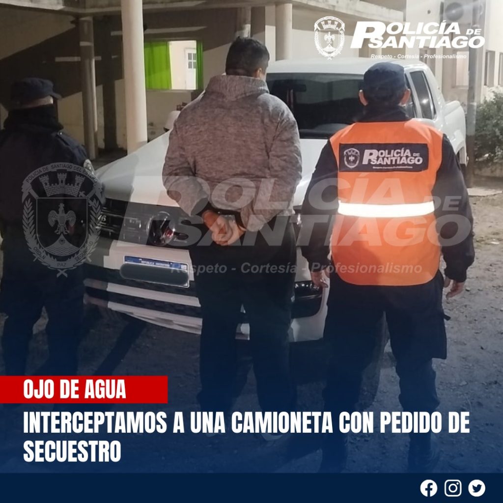 Ojo de Agua: Un cordobés conducía una camioneta con pedido de secuestro