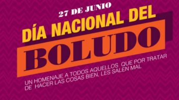 ¡Feliz Día del Boludo! La divertida fecha que reivindica a los que hacen las cosas bien (aunque nadie los aplauda)