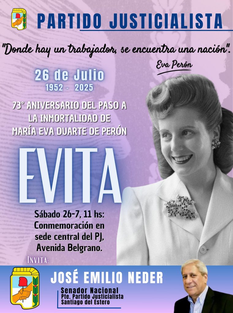 El Partido Justicialista conmemorará el 73° aniversario del paso a la inmortalidad de Eva Perón