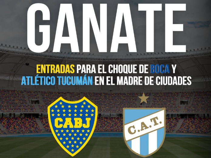 SORTEO | En Info del Estero te llevamos a ver a Boca y Atlético Tucumán en el Madre de Ciudades