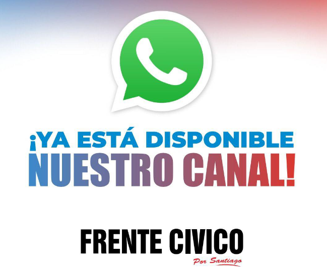 El Frente Cívico por Santiago habilitó su canal de WhatsApp