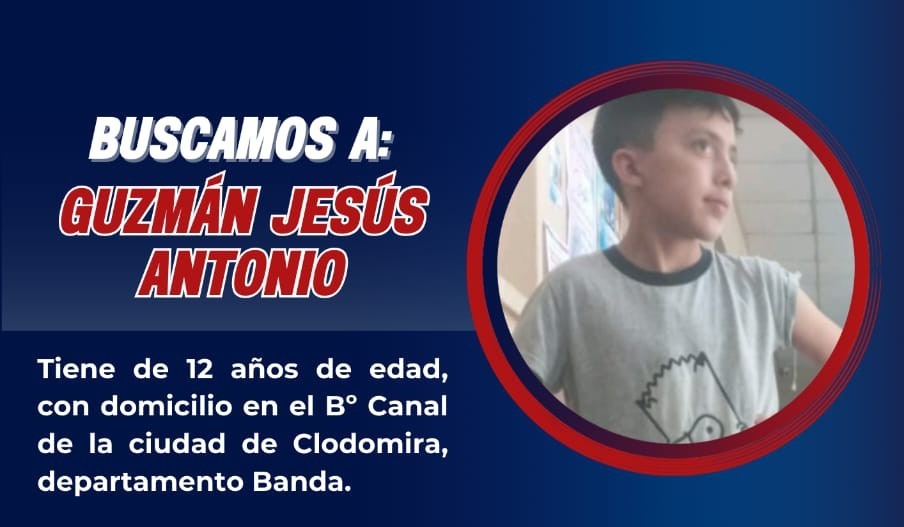 Desesperada búsqueda de un niño desaparecido en Clodomira