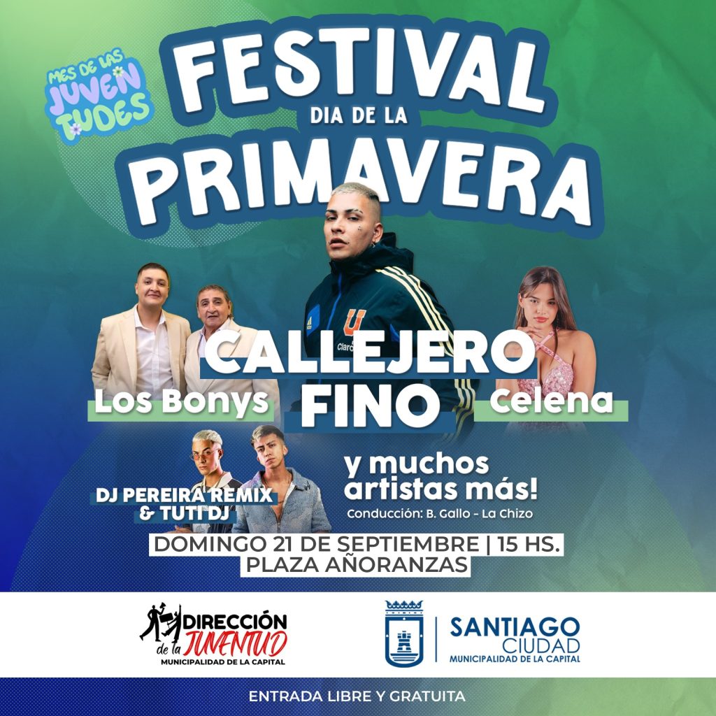 Se viene el tradicional festival de la primavera con la presentación de artistas nacionales y locales