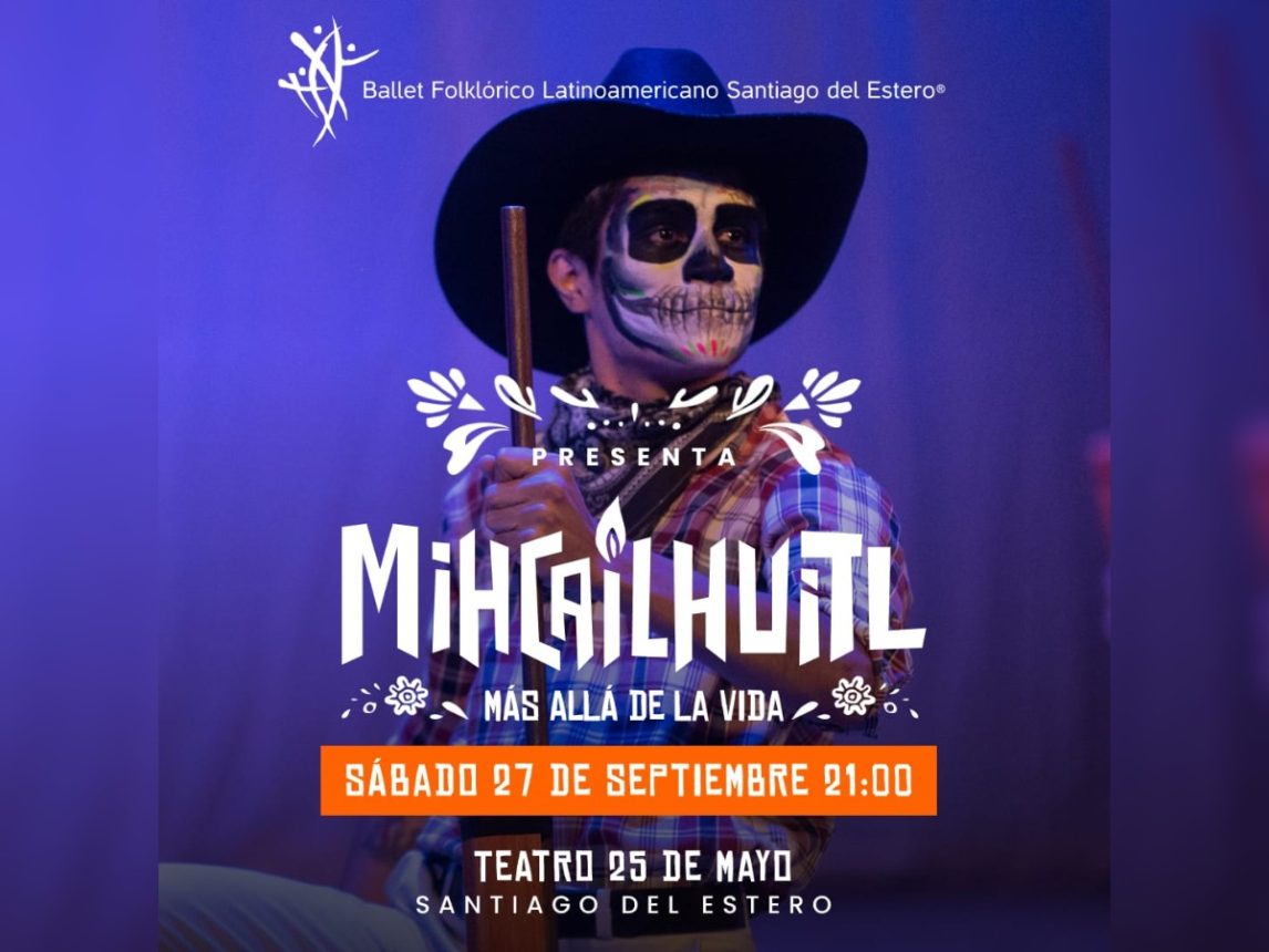 El Ballet Folklórico Latinoamericano trae a la vida las tradiciones del Día de los Muertos con “MIHCAILHUITL”