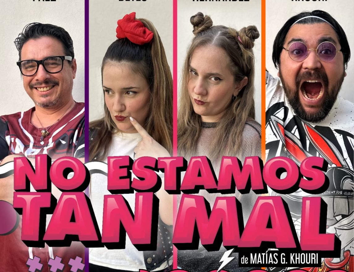 Llega a Adatise “No estamos tan mal”: una comedia sobre la amistad, la adultez… y los Backstreet Boys