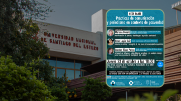Invitan a una mesa panel sobre prácticas de comunicación y periodismo en la era de la posverdad en la UNSE