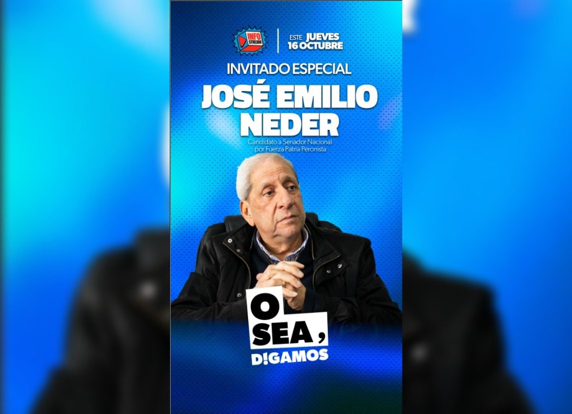 🔔 “O Sea Digamos”, INFO STREAM suma programación: “Pichón” Neder será el primer invitado este jueves a las 21