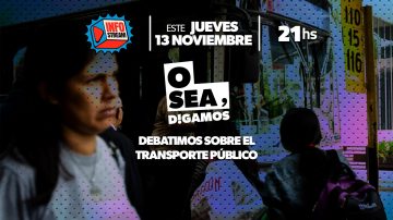 🔔 Este jueves se arma el debate en “O sea, Digamos”: ¿qué pasa con el transporte público en Santiago del Estero?