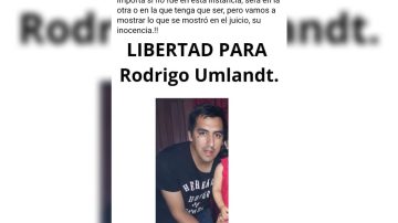 Fue condenado a perpetua: familiares y amigas de Rodrigo Umlandt afirman en redes que es inocente