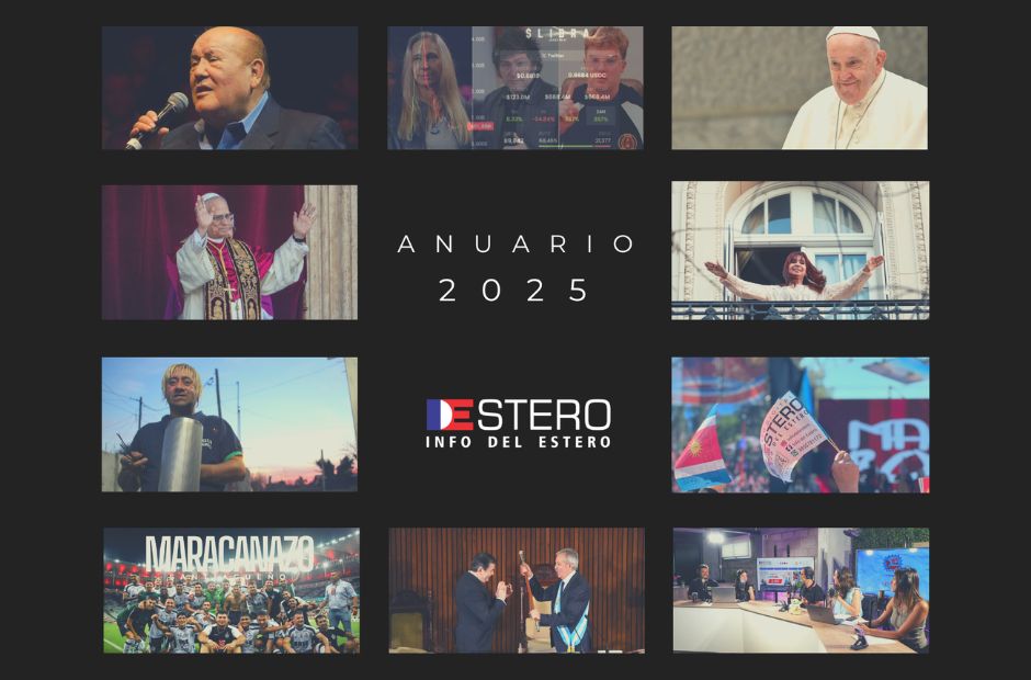 Anuario Info del Estero: los hechos más relevantes del 2025