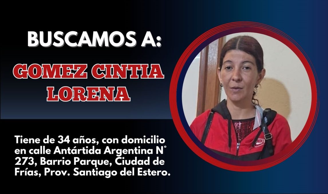 Buscan intensamente a una mujer oriunda de Frías