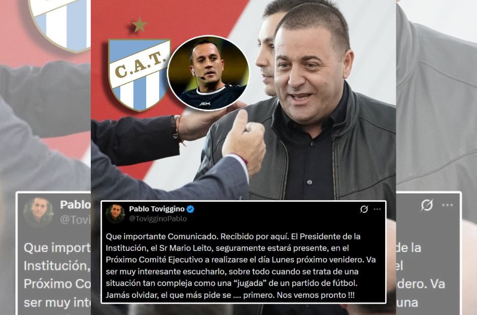 Desafiante: Pablo Toviggino respondió al presidente de Atlético Tucumán tras el comunicado contra Espinoza