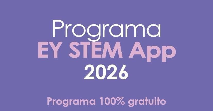 Invitan a escuelas a sumarse al Programa EY STEM App 2026 para jóvenes de todo el país