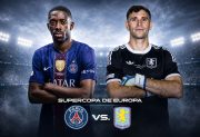 Dibu Martínez y Dembélé volverán a cruzarse en una final: PSG y Aston Villa definirán la Supercopa de Europa