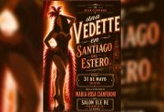 “Crónicas de una vedette en Santiago del Estero” tendrá su estreno en el Salón Elebe